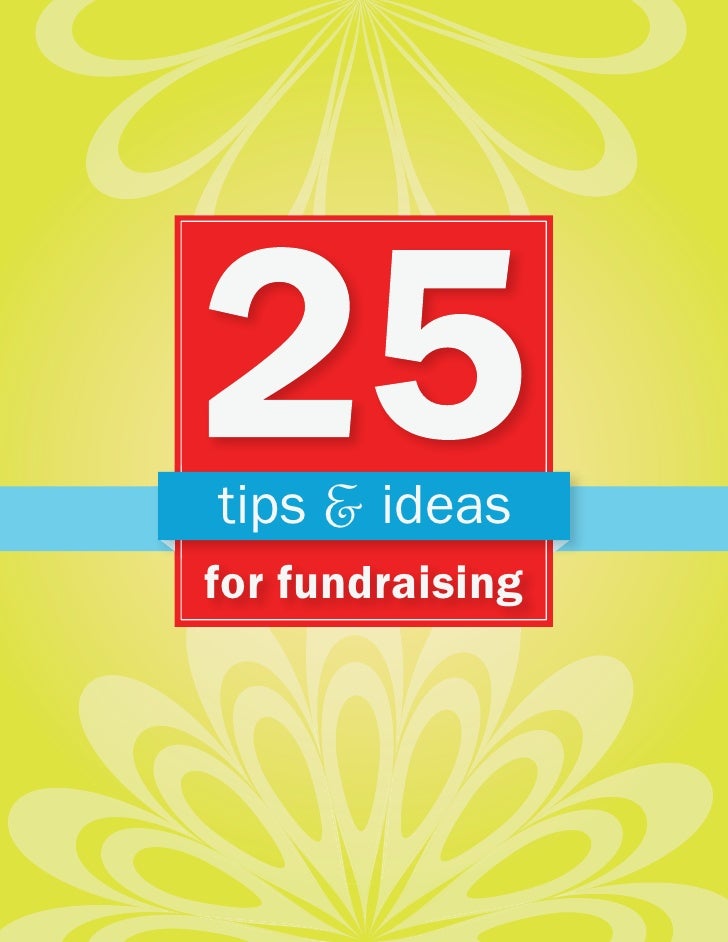 25 Tips For Fundraising