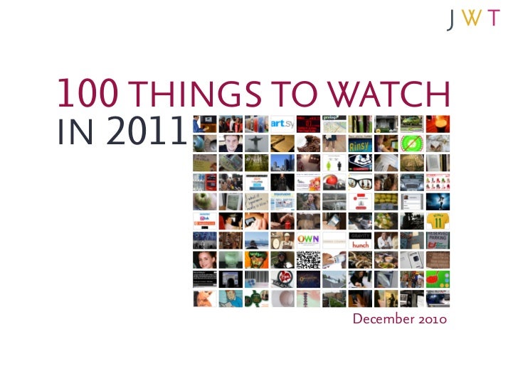 100 THINGS TO WATCHIN 2011              December 2010 