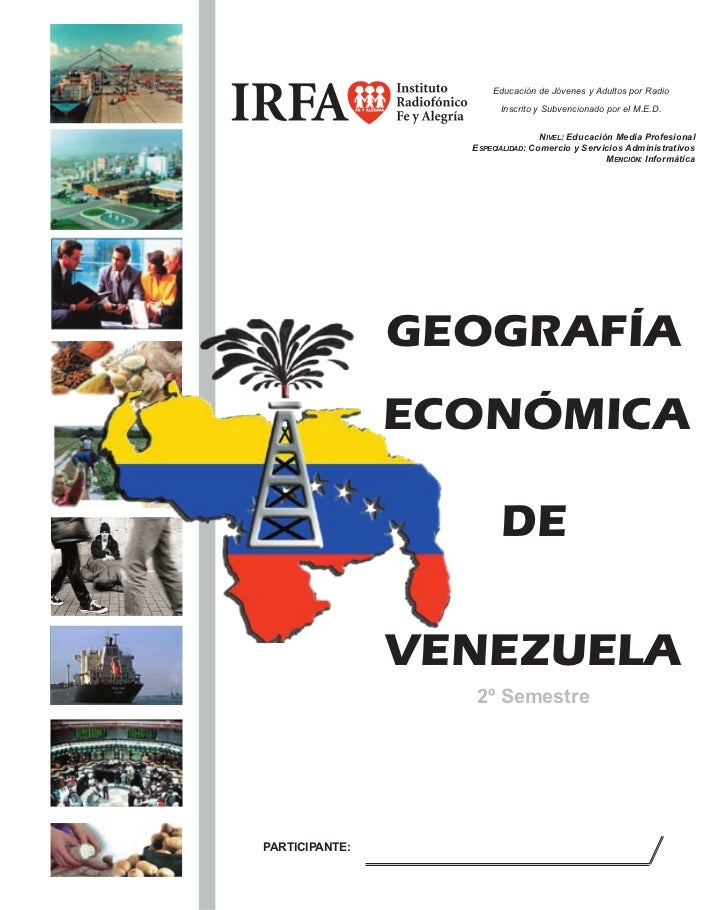 GEOGRAFIA ECONOMICA VENEZOLANA geografia economica venezolana: