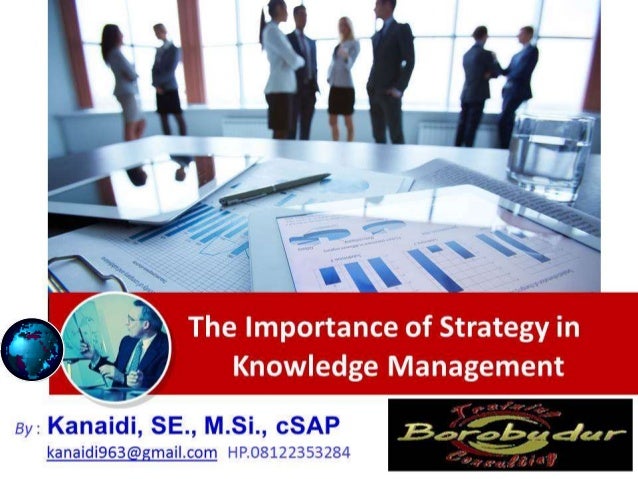 the importance of knowledge management Your company’s knowledge is an asset once you treat it as such, you’ll begin to see just how valuable that asset is | frank caron on knowledge management. the importance of knowledge management Your company’s knowledge is an asset once you treat it as such, you’ll begin to see just how valuable that asset is | frank caron on knowledge management.