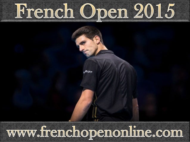 french open final online french open final online