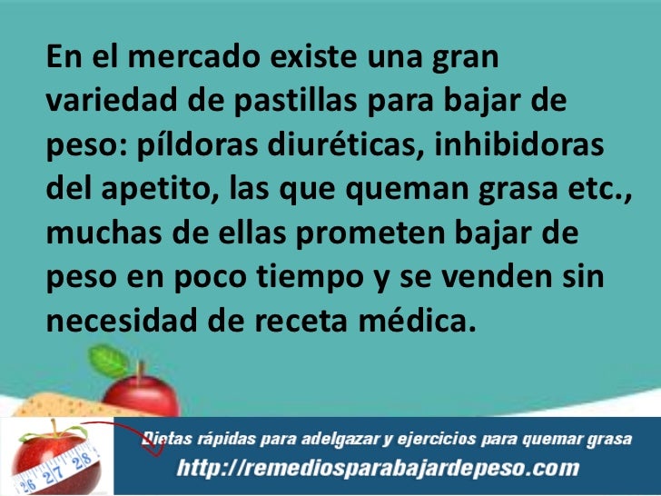 pastillas para bajar de peso pastillas para bajar de peso