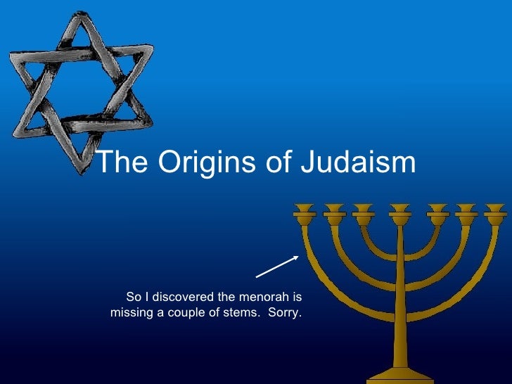 the origin and history of judaism While judaism is historically associated with the rabbis of the 2nd century ce, one may trace its foundations to the sage hillel, a pharisee, and his fundamental. the origin and history of judaism While judaism is historically associated with the rabbis of the 2nd century ce, one may trace its foundations to the sage hillel, a pharisee, and his fundamental.