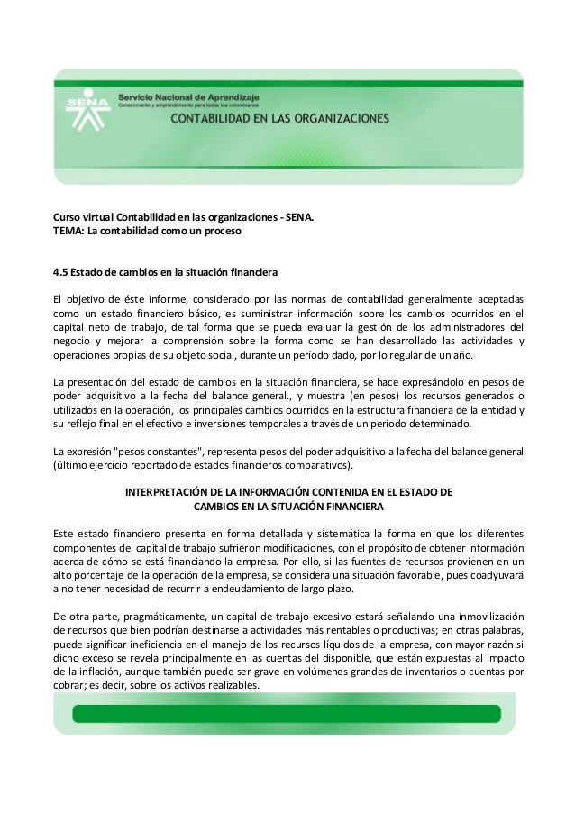 EL ESTADO DE CAMBIOS EN LA SITUACION FINANCIERA el estado de cambios en la situacion financiera: