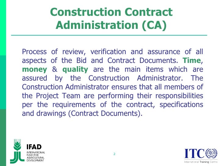 Contract Management; 2. Construction Contract Administration ... Construction Contract Administration Process Construction Contract Administration Process Contract Management; 2. Construction Contract Administration ...