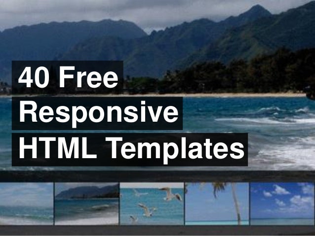responsive html templates free 40 free responsive html templates responsive html templates free 40 free responsive html templates