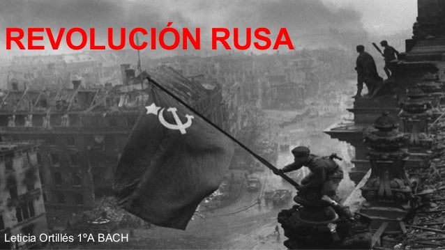 la revoluci 243 n rusa la revoluci 243 n rusa