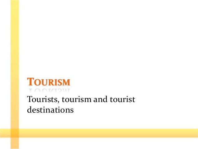 Tourism Should Be Encouraged Essay