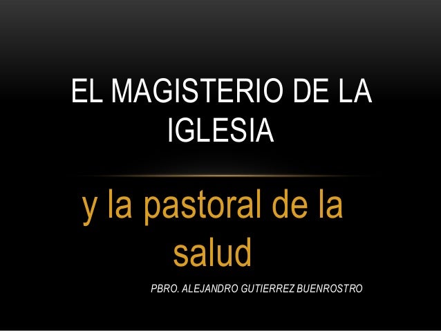 IGLESIA PASTORAL iglesia pastoral: