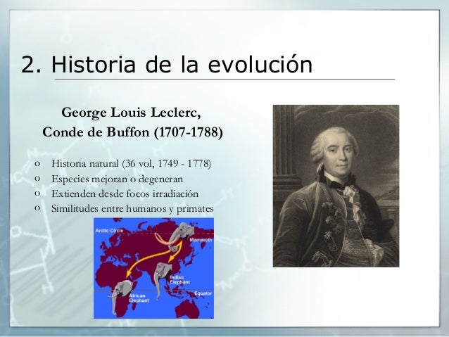 Cómo Era El Pensamiento Evolucionista De Georges Louis Leclerc