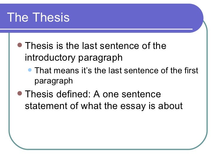 thesis statement is the last sentence thesis statement is the last sentence