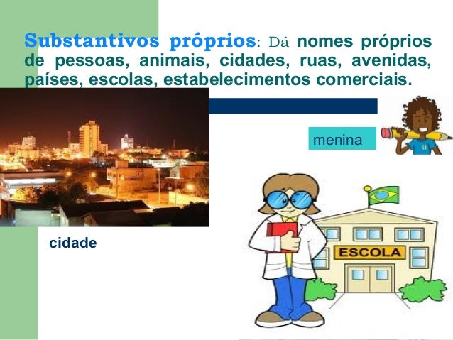 5 Substantivo próprio 5 Substantivo próprio