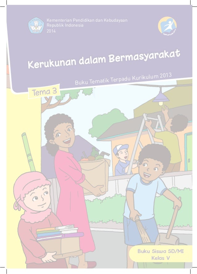 buku siswa kls 5 tema 3 buku siswa kls 5 tema 3