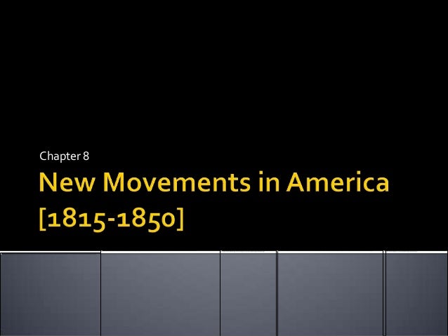 reform movements in america from 1815 to 1850 Transcript of reform movements 1815-1840 reform movements abolition -abolitionism blossomed in the united states in the 1830's. reform movements in america from 1815 to 1850 Transcript of reform movements 1815-1840 reform movements abolition -abolitionism blossomed in the united states in the 1830's.