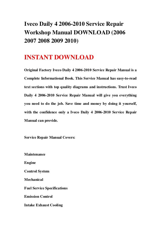 Iveco Daily 4 2006-2010 Service Repair Workshop Manual DOWNLOAD (2006 ...