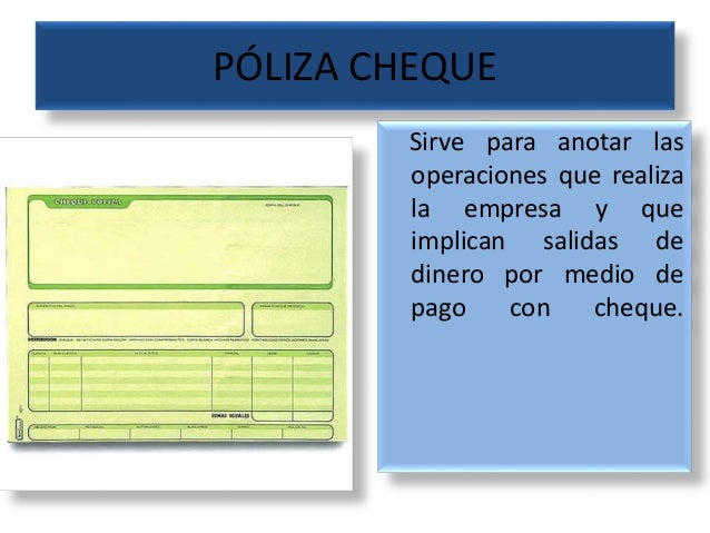 6.3 Presentación de pólizas