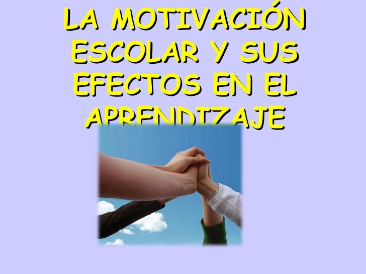 ESTRATEGIA MOTIVACION ESCOLAR estrategia motivacion escolar: