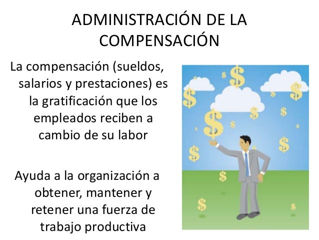 6 administración de la compensación