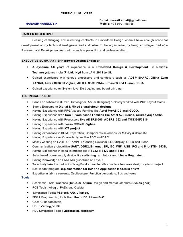 Hardware Design Engineer Hardware Design engineer. CURRICULUM VITAE E-mail: narasikarnati@gmail.com NARASIMHAREDDY.