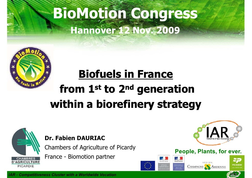 Biofuels In France - From 1st To 2nd Generation Within A ...