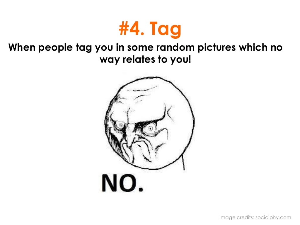 4. Tag When people tag