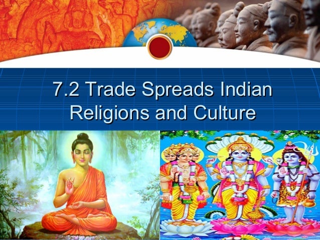 trade spreads indian religions and culture ppt