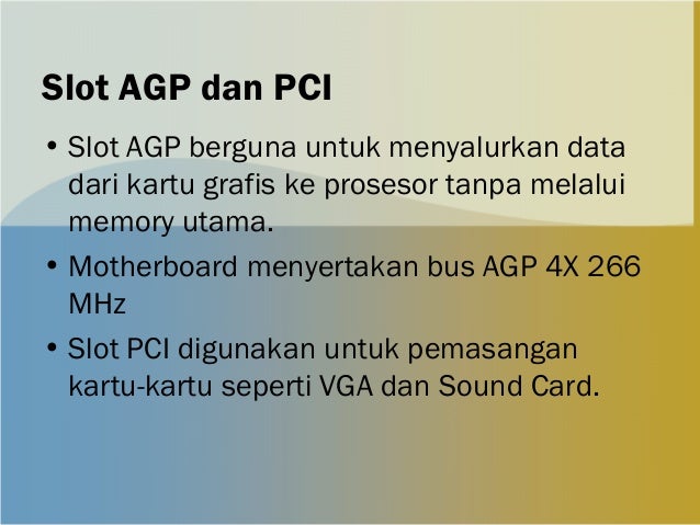 Beda slot pci dan agp