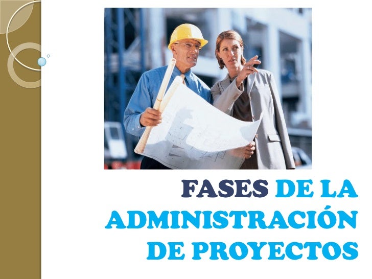FASES DE LA ADMINISTRACION fases de la administracion: