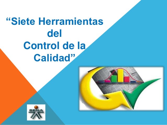 HERRAMIENTAS CALIDAD herramientas calidad:
