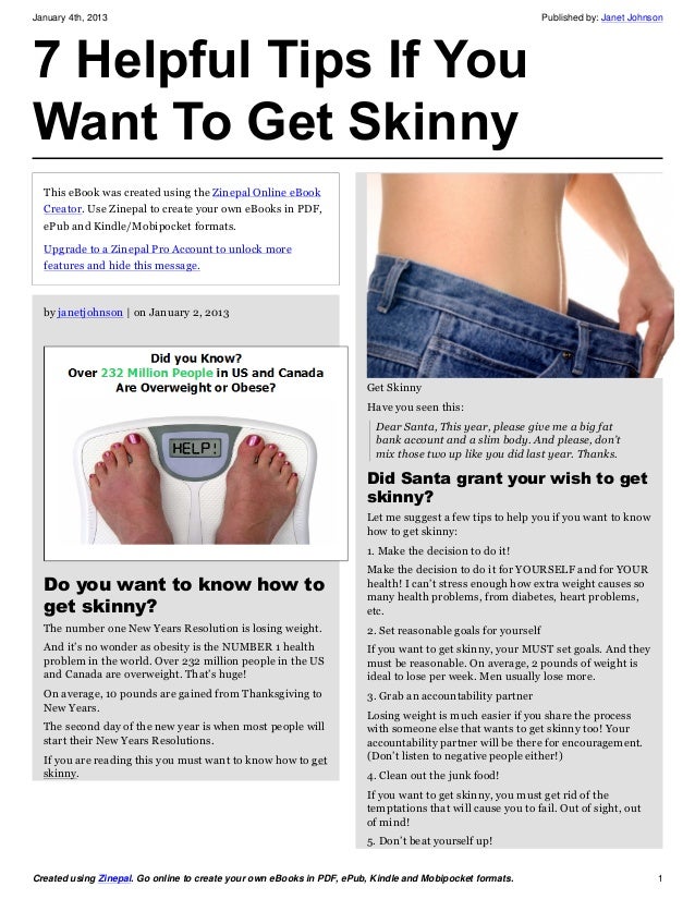 7 Helpful Tips If You Want To Get Skinny