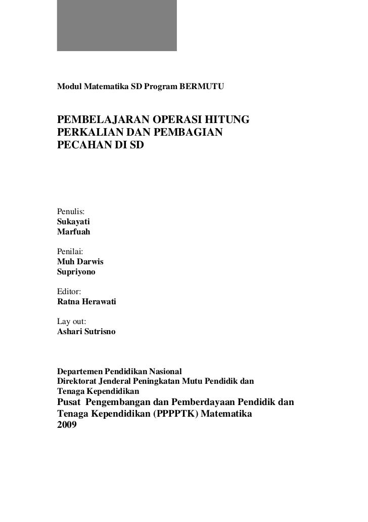 Pembelajaran Operasi Hitung Perkalian \u0026 Pembagian Pecahan di SD Pembelajaran Operasi Hitung Perkalian \u0026 Pembagian Pecahan di SD