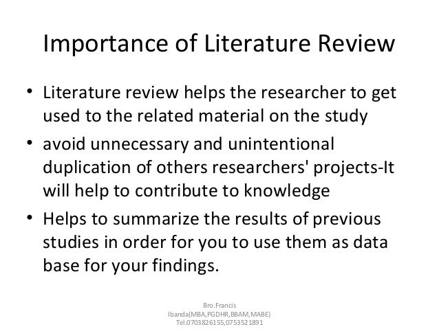 Discuss the importance of literature review