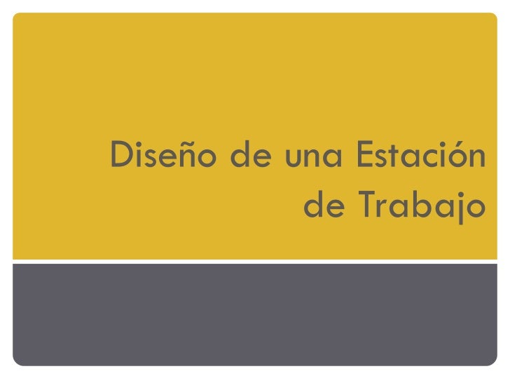 DISENO DE LUGAR DE TRABAJO diseno de lugar de trabajo: