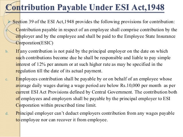 The Employee State Insurance[ESI] Act,1948