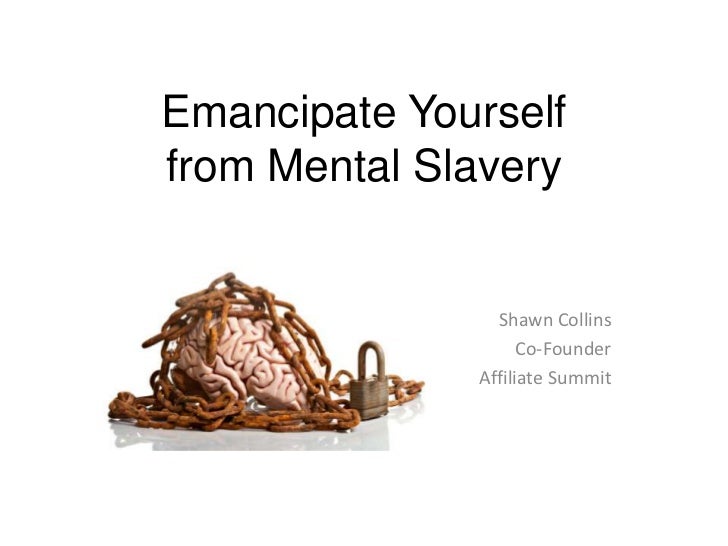 emancipate-yourself-from-mental-slavery-