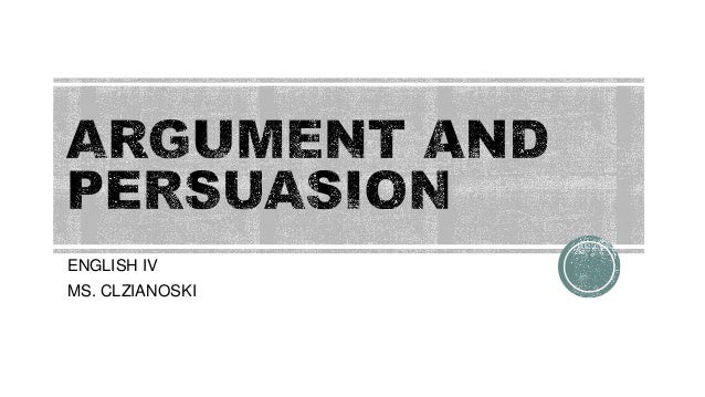 argumentation persuasion research paper argumentation persuasion research paper