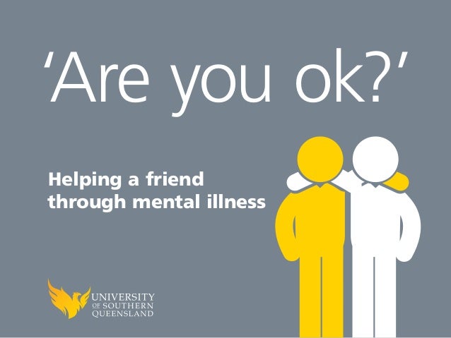are-you-ok-helping-a-friend-through-ment