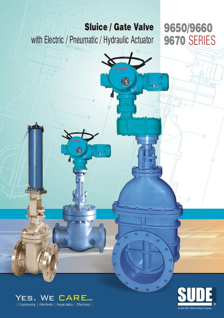 actuator hydraulic elec 9670 hydraulic pneu gate 9650 sluice valve 9600 with actuator hydraulic elec 9670 hydraulic pneu gate 9650 sluice valve 9600 with