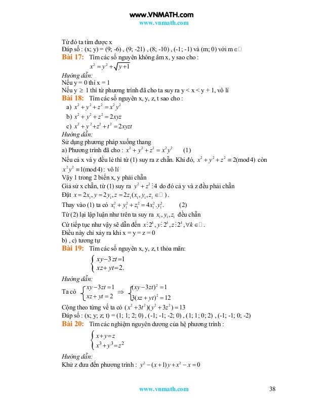 www.vnmath.com
www.vnmath.com 38
Từ đó ta tìm được x
Đáp số : (x; y) = (9; -6) , (9; -21) , (8; -10) , (-1; -1) và (m; 0) ...