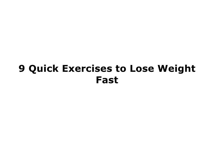 Quick Exercises to Lose Weight Fast
