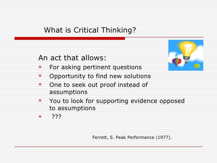 critical thinking powerpoint for students critical thinking powerpoint for students