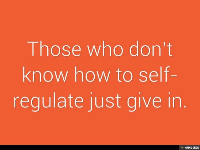 Self-Regulation
