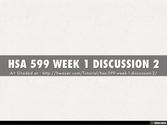hsm 220 final essay This work of hsm 220 week 5 discussion questions consists of: dq 1: post your response to the following: how does data and information support human service organizations. hsm 220 final essay This work of hsm 220 week 5 discussion questions consists of: dq 1: post your response to the following: how does data and information support human service organizations.