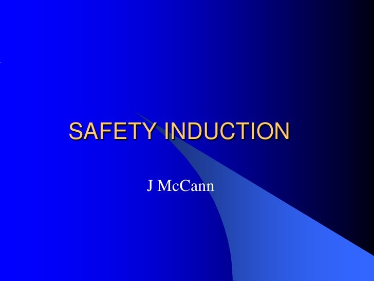 A Part 1 Safety Induction