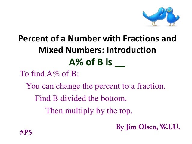 Percent Of A Number With Fractions and Mixed Numbers Introduction