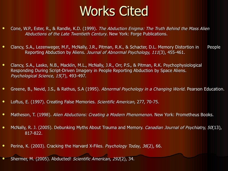 an analysis of memory distortion in people reporting abductions by aliens Effects of guided imagery on memory distortions in women reporting recovered drive imagery in people reporting abduction by space aliens. an analysis of memory distortion in people reporting abductions by aliens Effects of guided imagery on memory distortions in women reporting recovered drive imagery in people reporting abduction by space aliens.