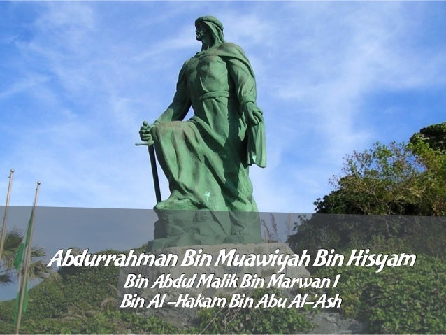 Abdurrahman Ad Dakhil Andalusia