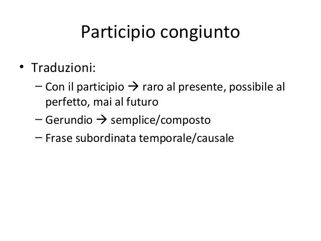 Come Si Traduce L Ablativo Assoluto