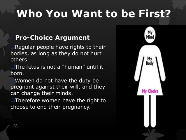Pro Choice Essay