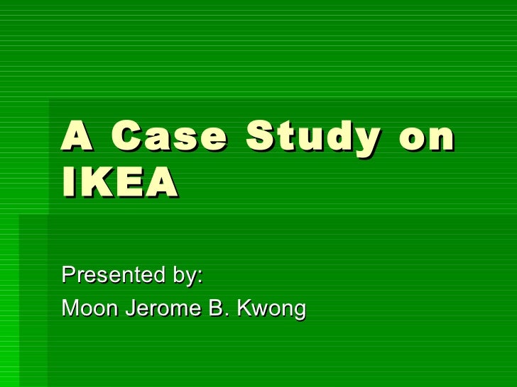 Ikea case study introduction